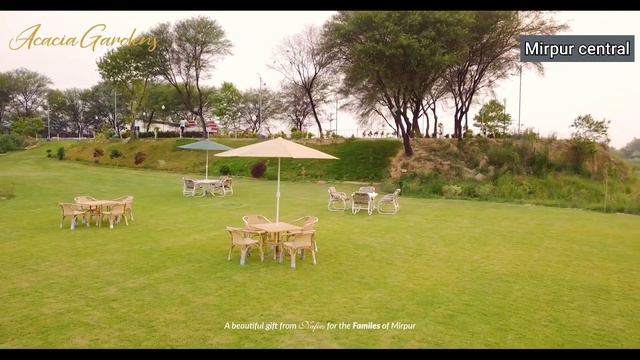 Acacia Garden by Nafees Mirpur Azad Kashmir смотреть онлайн
