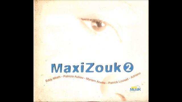 MAXI ZOUK 2 Maria (Patrick Louiset)1998 смотреть онлайн
