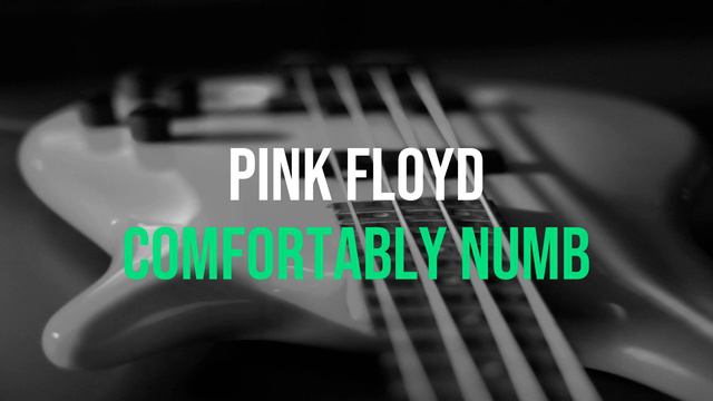 Pink Floyd - Comfortably numb (Bass backing track - Bassless) смотреть онлайн