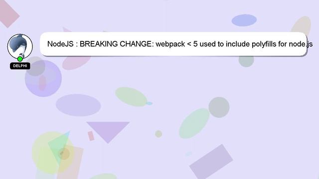 NodeJS : BREAKING CHANGE: webpack 5 used to include polyfills for node.js core modules by default смотреть онлайн