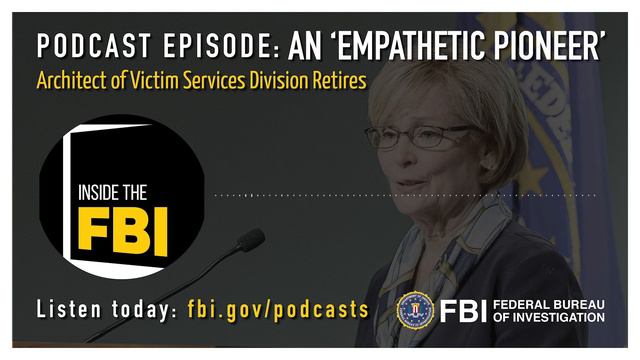 Inside the FBI Podcast: An 'Empathetic Pioneer' смотреть онлайн