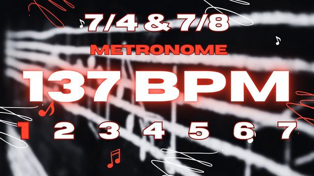 137 BPM - 7/4 & 7/8 Metronome смотреть онлайн