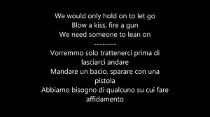 Major Lazer - Lean on [with lyrics & italian translation]