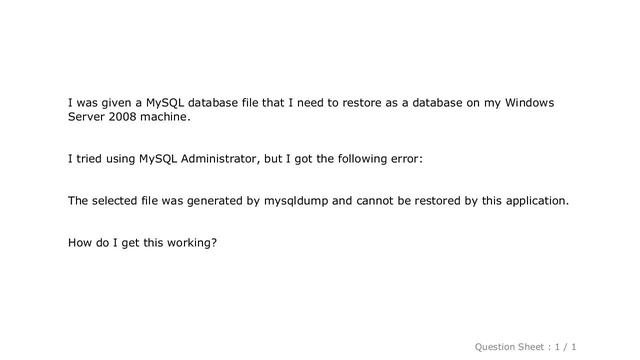 MySQL : How do I restore a dump file from mysqldump? смотреть онлайн