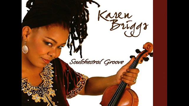 Karen Briggs - The Soulchestral Groove смотреть онлайн