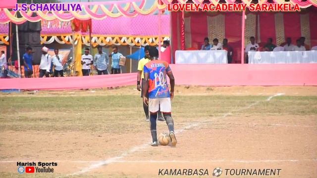 J.S Chakuliya ? Lovely Academy Saraikela // 1st Round Match // At Kamarbasa ⚽ Tournament смотреть онлайн