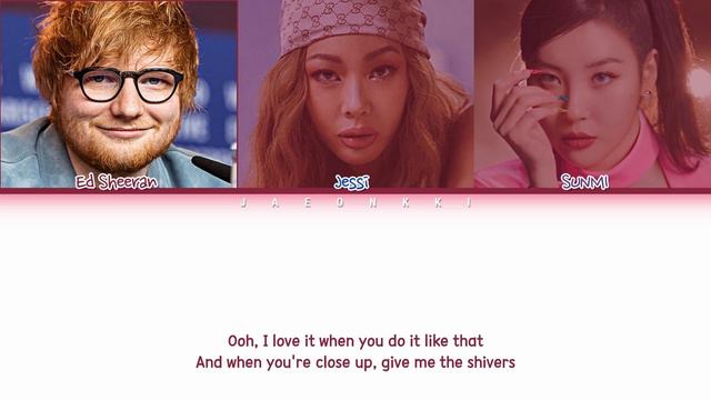 Ed Sheeran SHIVERS (Feat. Jessi, SUNMI) Lyrics (Color Coded Lyrics)