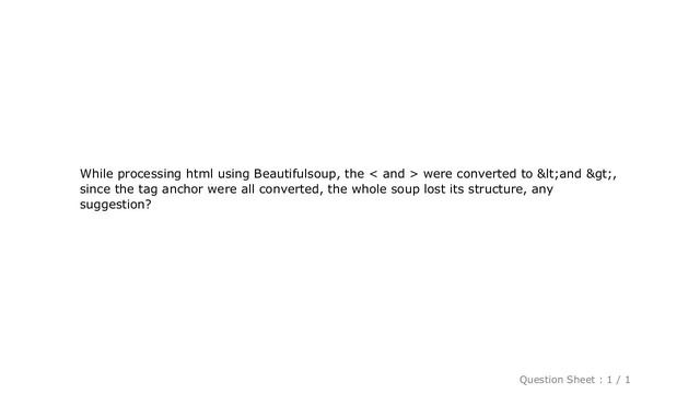 HTML : changed to ﹤ and ﹥ while parsing html with beautifulsoup in python смотреть онлайн