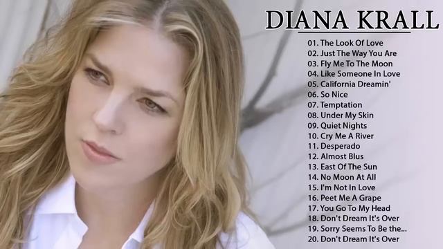 Diana Krall Greatest Hits Full Album - Best Of Diana Krall 2018