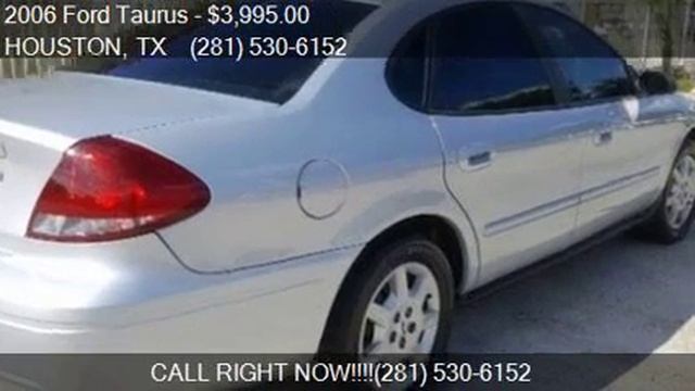 2006 Ford Taurus SE 4dr Sedan for sale in HOUSTON, TX 77099 смотреть онлайн