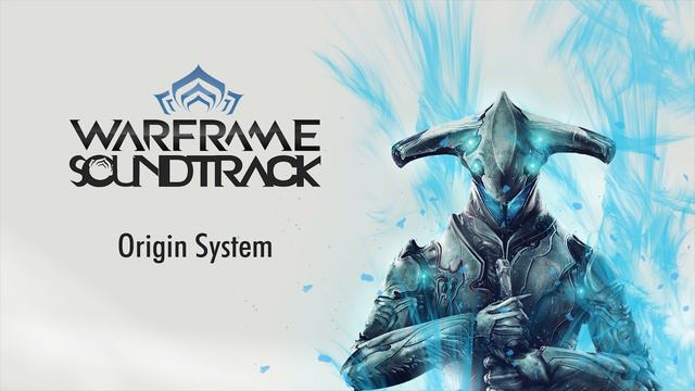 OST - Warframe (Original Game Soundtrack) - 4K