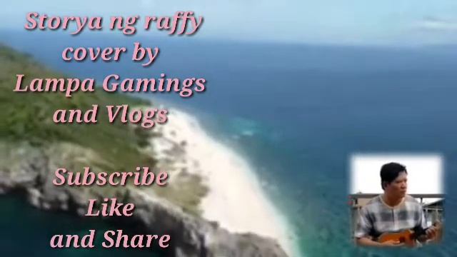 storya ng raffy ll capampangan song cover by Lampa Gamings and Vlogs смотреть онлайн