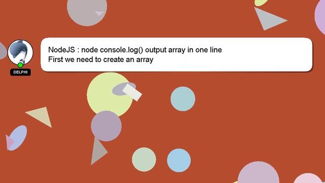 NodeJS : node console.log() output array in one line смотреть онлайн