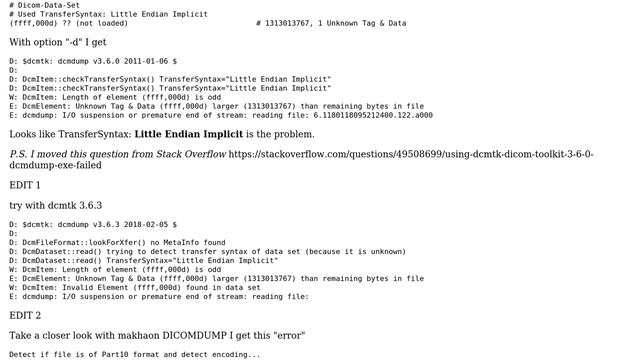 Unix & Linux: Using DCMTK - DICOM-Toolkit 3.6.0 - dcmdump.exe failed? смотреть онлайн