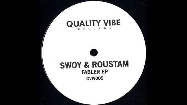 Swoy & Roustam - Fabler [QVW005] смотреть онлайн