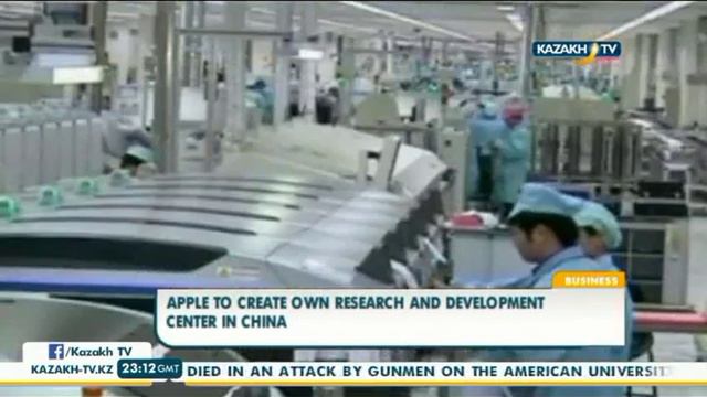Apple to create own research and development center in China - Kazakh TV смотреть онлайн