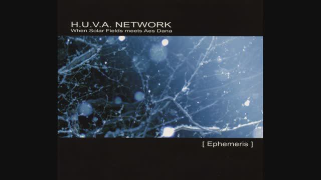 H.U.V.A. Network • ❝Ephemeris❞ • 2009 смотреть онлайн