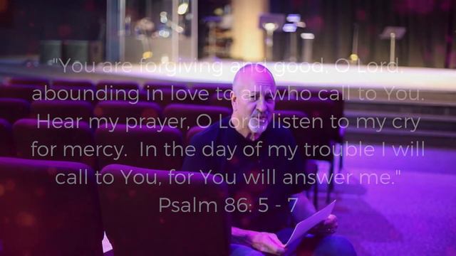 Gateway's Daily Prayers - Psalm 86:5-7 смотреть онлайн