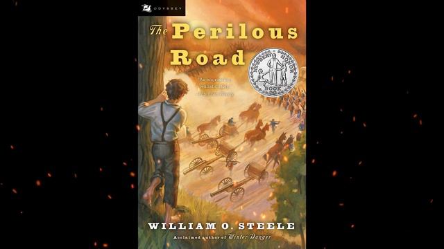 Plot summary, “The Perilous Road” by William O. Steele in 3 Minutes - Book Review смотреть онлайн