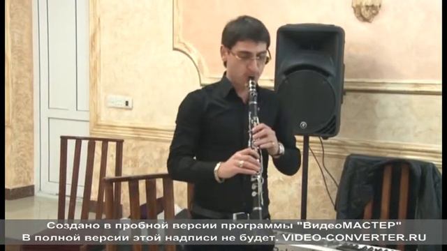 Copy of ARSEN ARAKELYAN KLARNET ET ARI смотреть онлайн