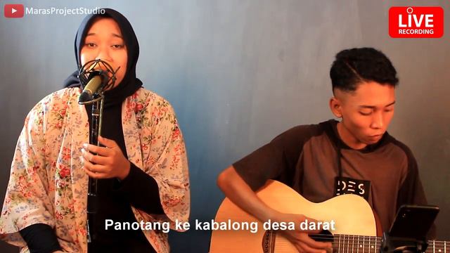 PANOTANG KU LO KAU - Elvira Rizka Audilah || LIVE COVER #4 w/ Maras Project Studio смотреть онлайн