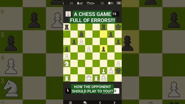 A CHESS GAME FULL OF ERRORS!!! / HOW THE OPPONENT SHOULD PLAY TO YOU!? смотреть онлайн