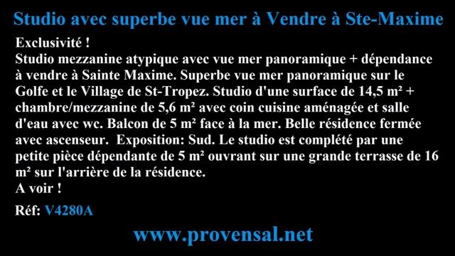 Studio avec superbe vue mer sur le golfe de Saint-Tropez à vendre à Ste-Maxime Réf: V4280A смотреть онлайн