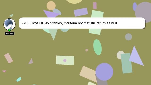 SQL : MySQL Join tables, if criteria not met still return as null смотреть онлайн
