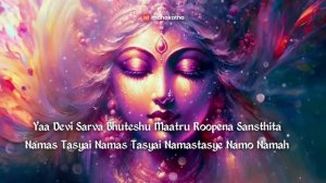 POWERFUL Ya Devi Sarva Bhuteshu Durga Mantra Chanting 3 Hour Version | Powerful Devi Chants