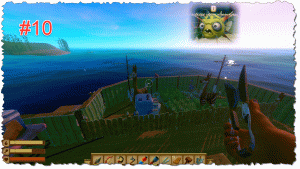 Raft #10 Дообследовали остров
