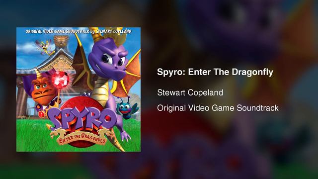 Spyro: Enter The Dragonfly (Original Video Game Soundtrack) - Stewart Copeland (2002) смотреть онлайн