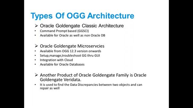 Day1 Introduction, Overview Types Of Arch Types of extracts and replicats 110221 смотреть онлайн