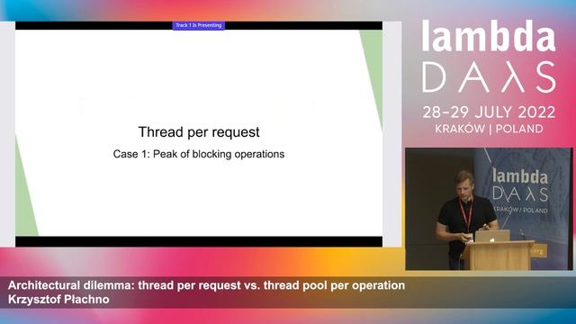 Thread per request vs Thread pool per operation | Krzysztof Płachno | Lambda Days 2022 смотреть онлайн