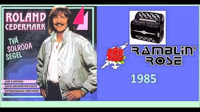 Roland Cedermark - Ramblin' Rose смотреть онлайн