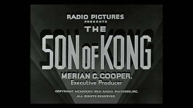 THE SON OF KONG (Main Title) (1933 - RKO) смотреть онлайн