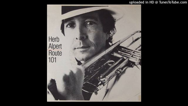 Herb Alpert - Route 101 смотреть онлайн