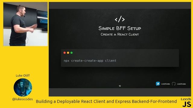 LeedsJS - Luke Oliff (@lukeocodes) - Building a Deployable React Client and Express BFF смотреть онлайн