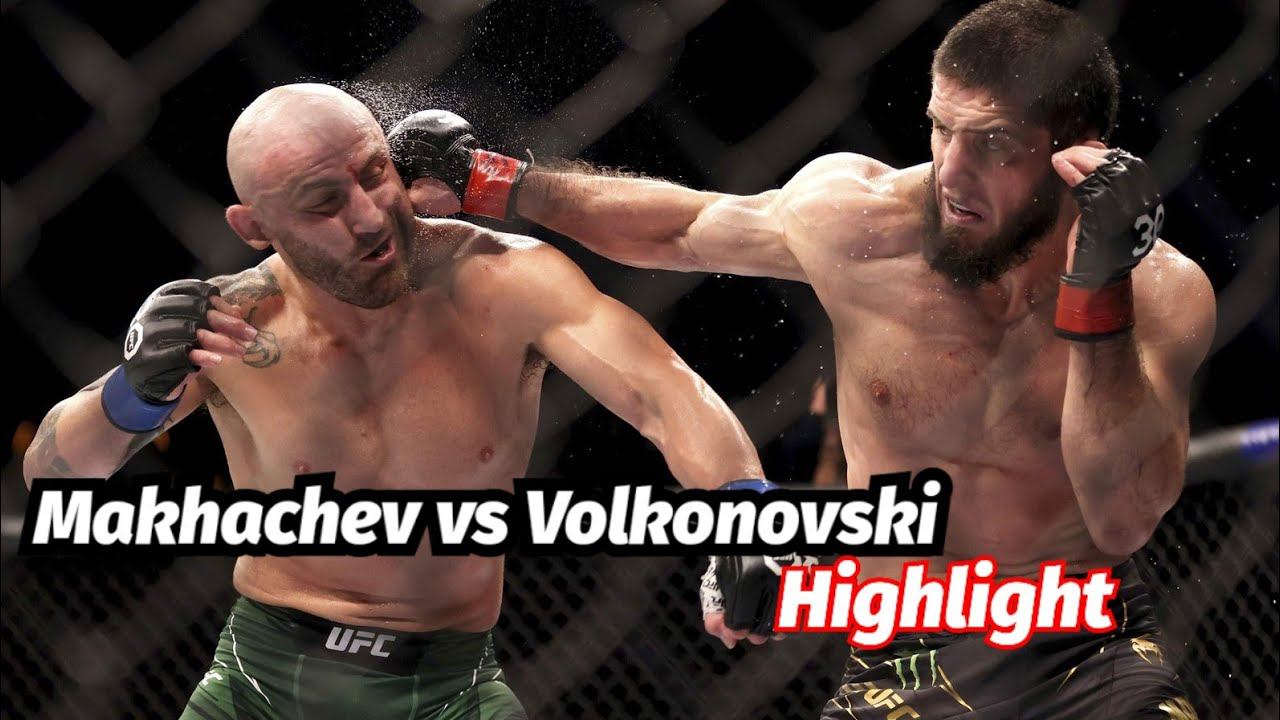 Лучшие моменты Александр Волконовски Vs Ислам Махачев / Highlight Makhachev Vs Volkonovski