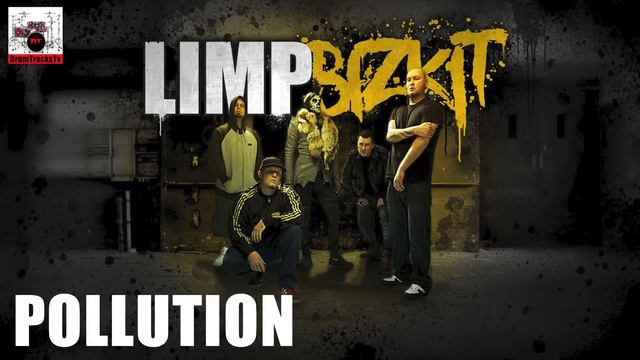 DrumTracksTv - Limp Bizkit - Pollution - Guitar / Bass Backing Track - Drums only смотреть онлайн