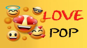 LOVE POP!!!! Слушать популярную музыку. Музыка. Песни про любовь. Бесплатная музыка. Лучше всех.