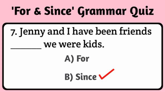 Since & For, grammar quiz. For or Since quiz #Ladla_education, смотреть онлайн