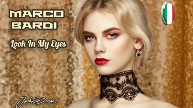 Marco Bardi, Look In My Eyes смотреть онлайн