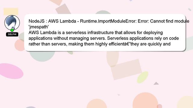 NodeJS : AWS Lambda - Runtime.ImportModuleError: Error: Cannot find module 'jmespath' смотреть онлайн