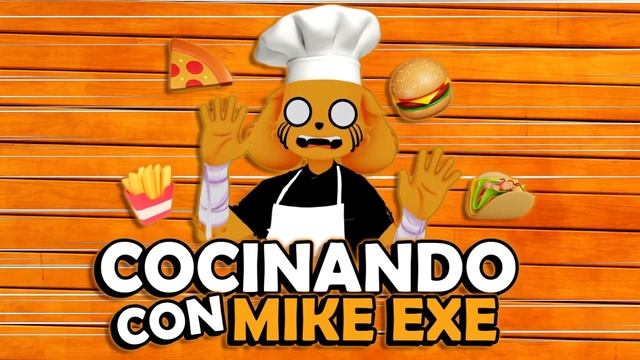 ¡COCINANDO con MIKE EXE! ???? ¡NOS CONVERTIMOS EN CHEF PROFESIONAL! | MIKE EXE смотреть онлайн