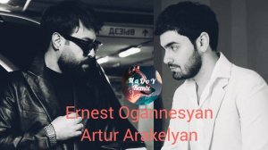 Ernest Ogannesyan & Artur Arakelyan