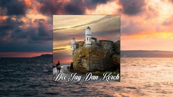 DeeJay Dan - Kerch [2023]