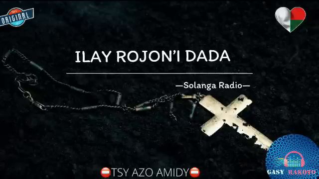 Ilay rojon’i Dada: Tantara gasy vaovao (Solanga Radio) #gasyrakoto #gasyrakoto смотреть онлайн