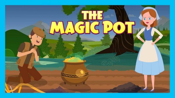 Сказка " Волшебный горшочек" на английском языке. "The magic cooking pot"=