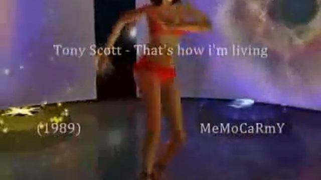 Tony Scott - That's how i'm living (1989) смотреть онлайн