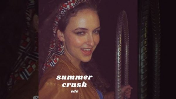 summer crush